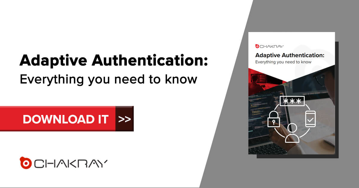 Adaptive Authentication: Everything You Need To Know | Ebook