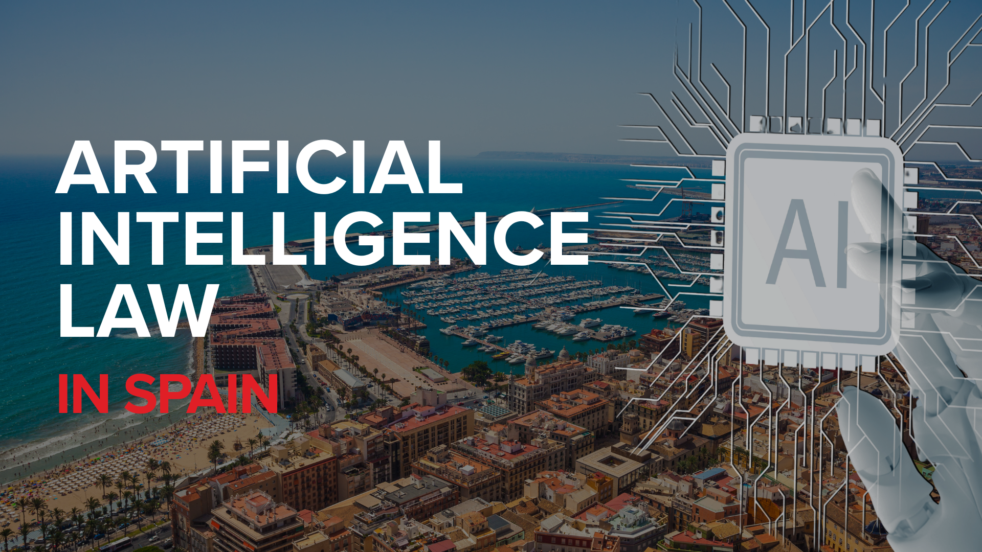 Artificial Intelligence law in spain
