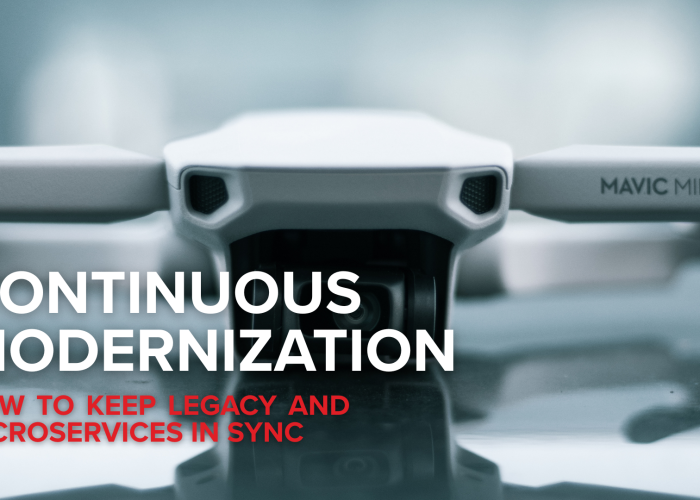 Continuous modernization: Keeping legacy systems and microservices in sync as the business evolves